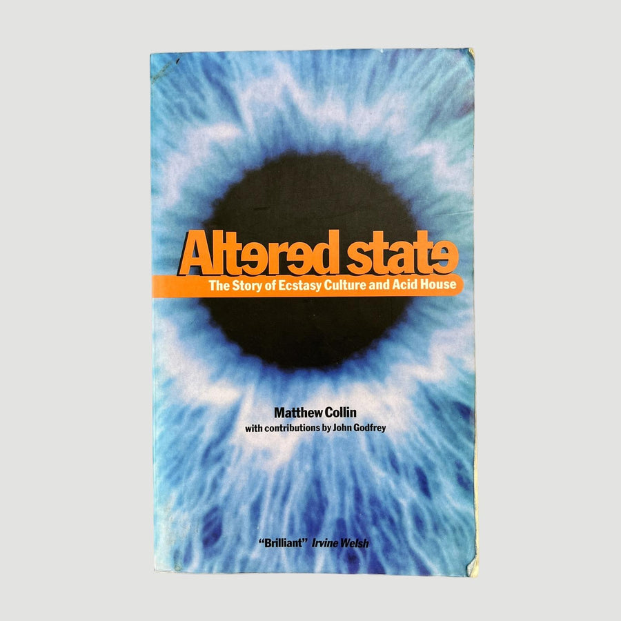 1997 Altered State The Story of Ecstasy Culture & Acid House