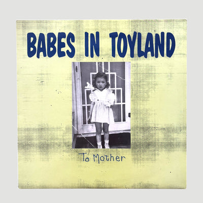 1991 Babes in Toyland To Mother UK 1st Press EP