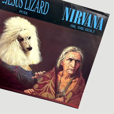 1992 Nirvana/The Jesus Lizard Puss/Oh The Guilt Split UK 7" Blue Vinyl