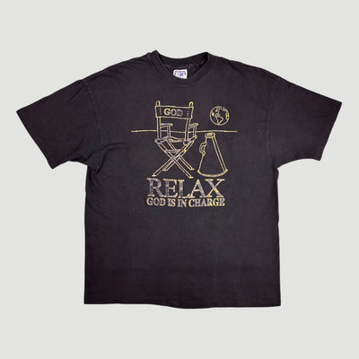 90's Relax God is in Charge T-Shirt