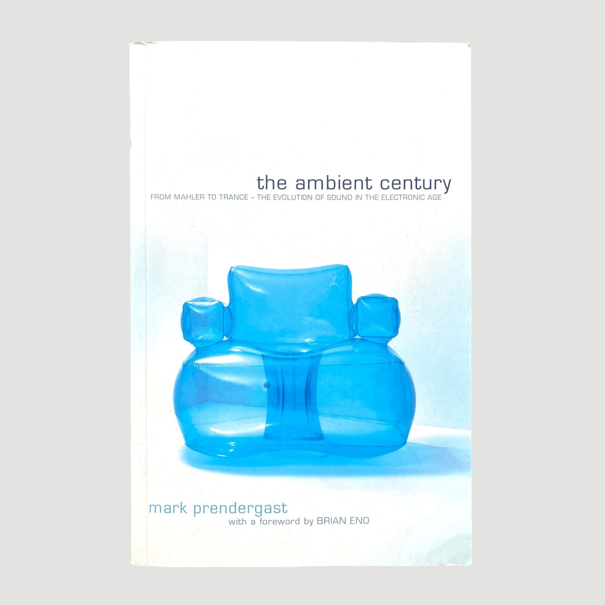 2000 The Ambient Century... From Mahler to Trance