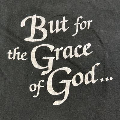 90’s But for the Grace of God T-Shirt