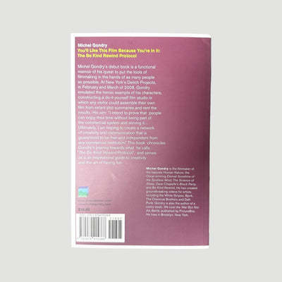 2008 Michel Gondry You'll Like this Film Because You're In It...