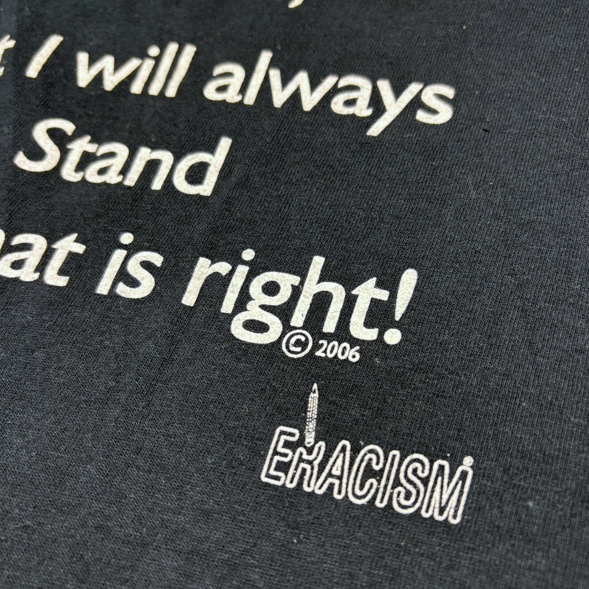 2006 Eracism T-Shirt