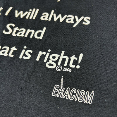 2006 Eracism T-Shirt
