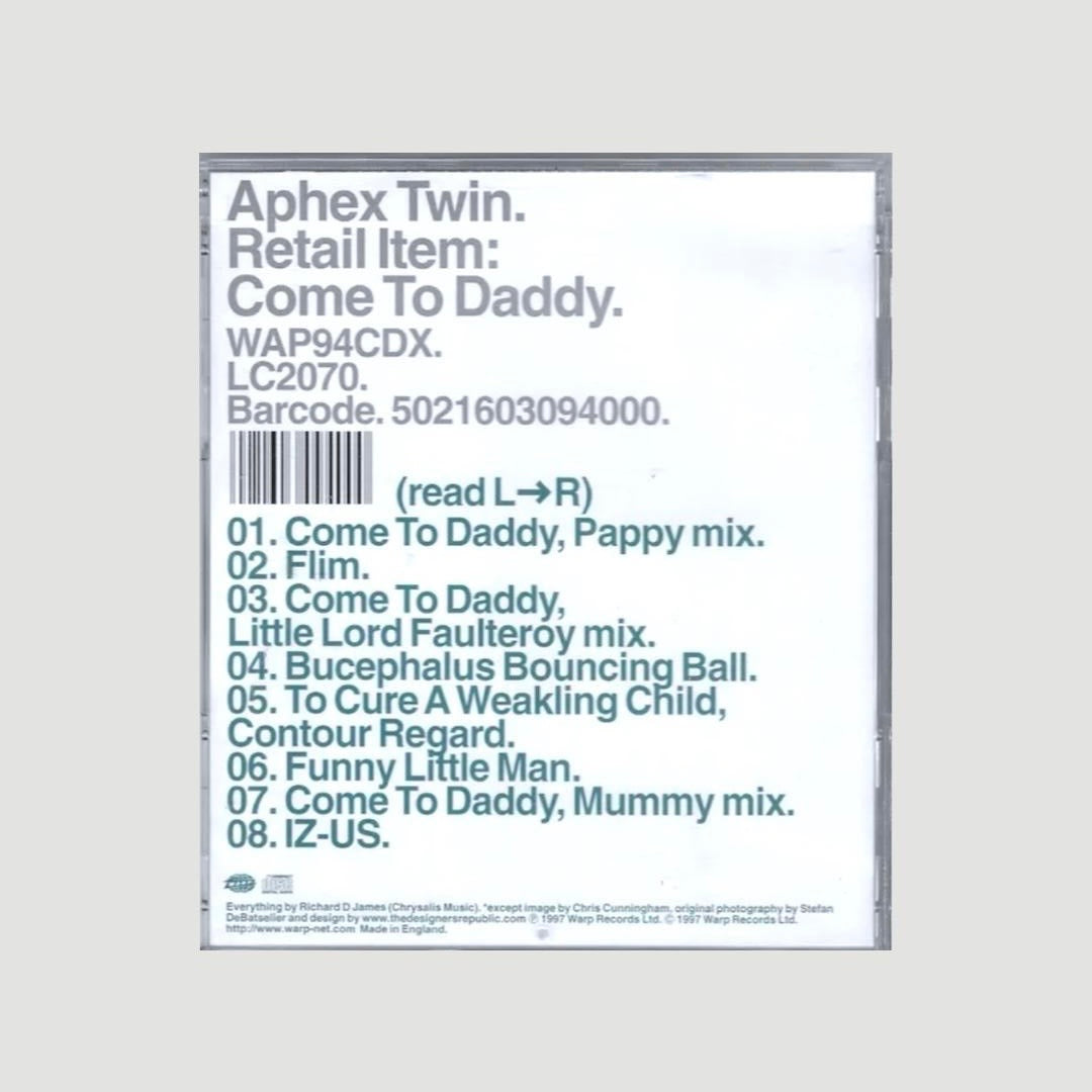 1997 Aphex Twin 'Come To Daddy' CD EP