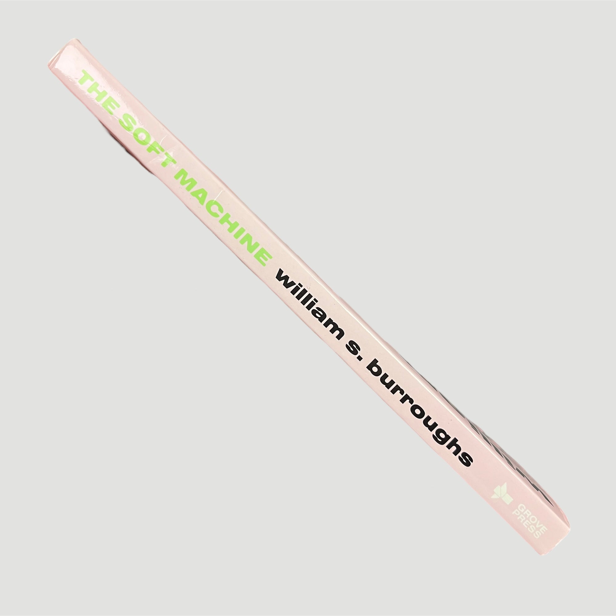 1997 William S. Burroughs The Soft Machine