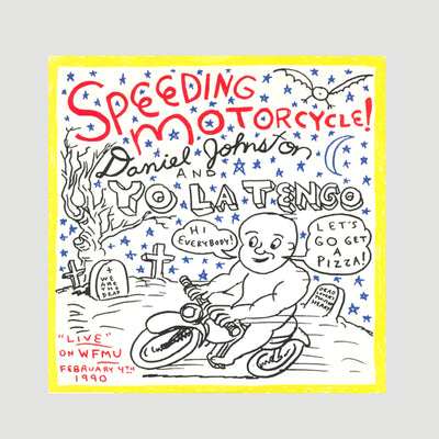1990 Daniel Johnston and Yo La Tengo Speeding Motorcycle US Yellow 7"