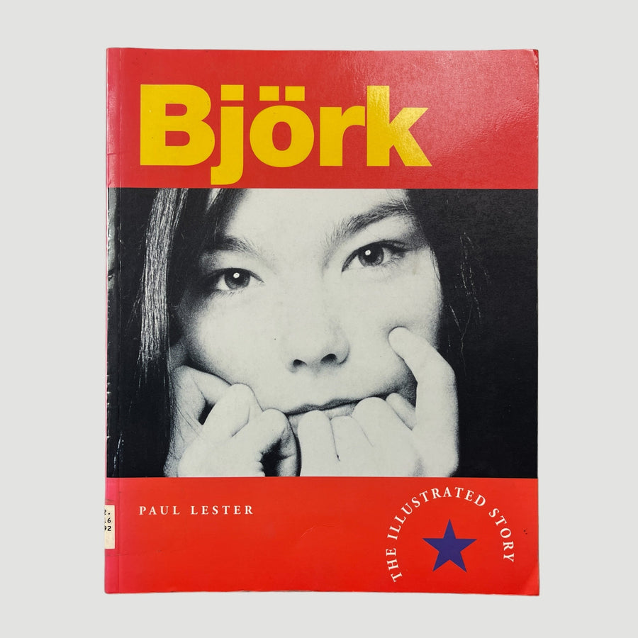 1996 Björk The Illustrated Story by Paul Lester