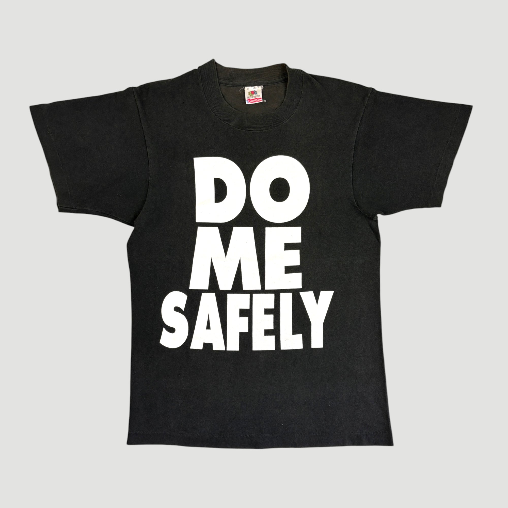 90's Do Me Safely T-Shirt