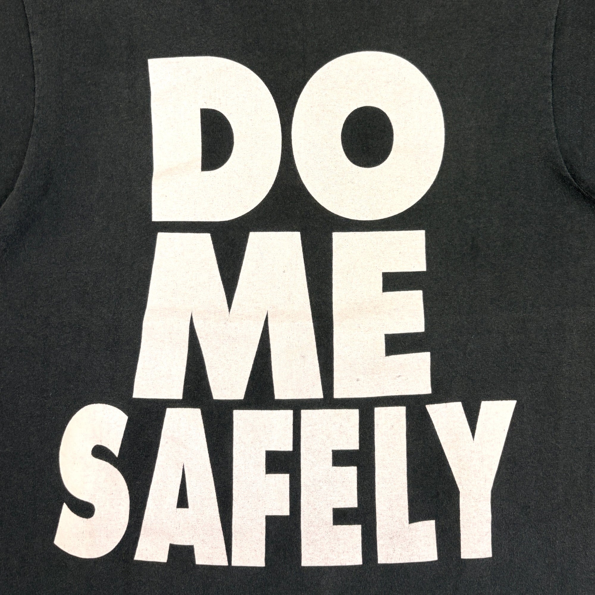 90's Do Me Safely T-Shirt