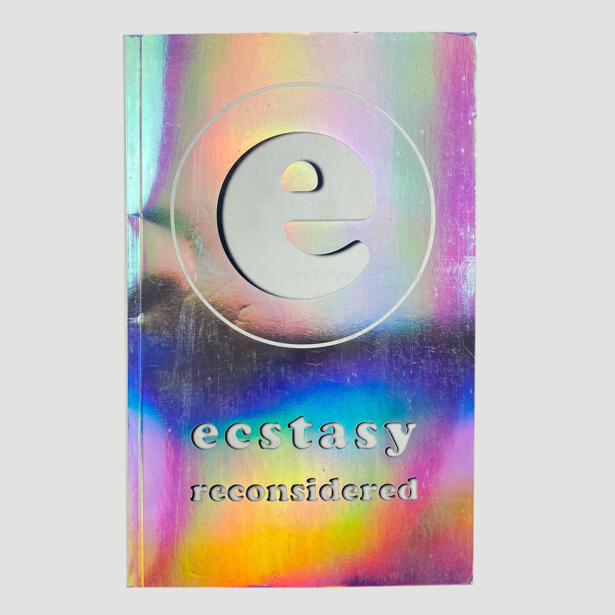 1997 Ecstasy Reconsidered by Nicholas Saunders