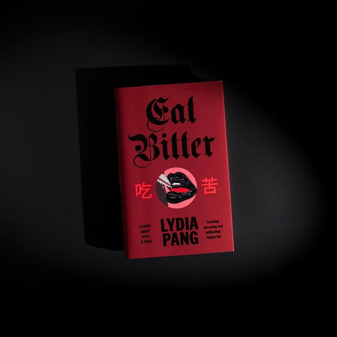2026 Lydia Pang Eat Bitter UK Hardback Edition