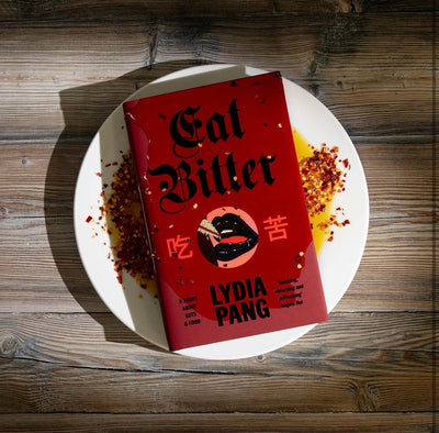 2026 Lydia Pang Eat Bitter UK Hardback Edition
