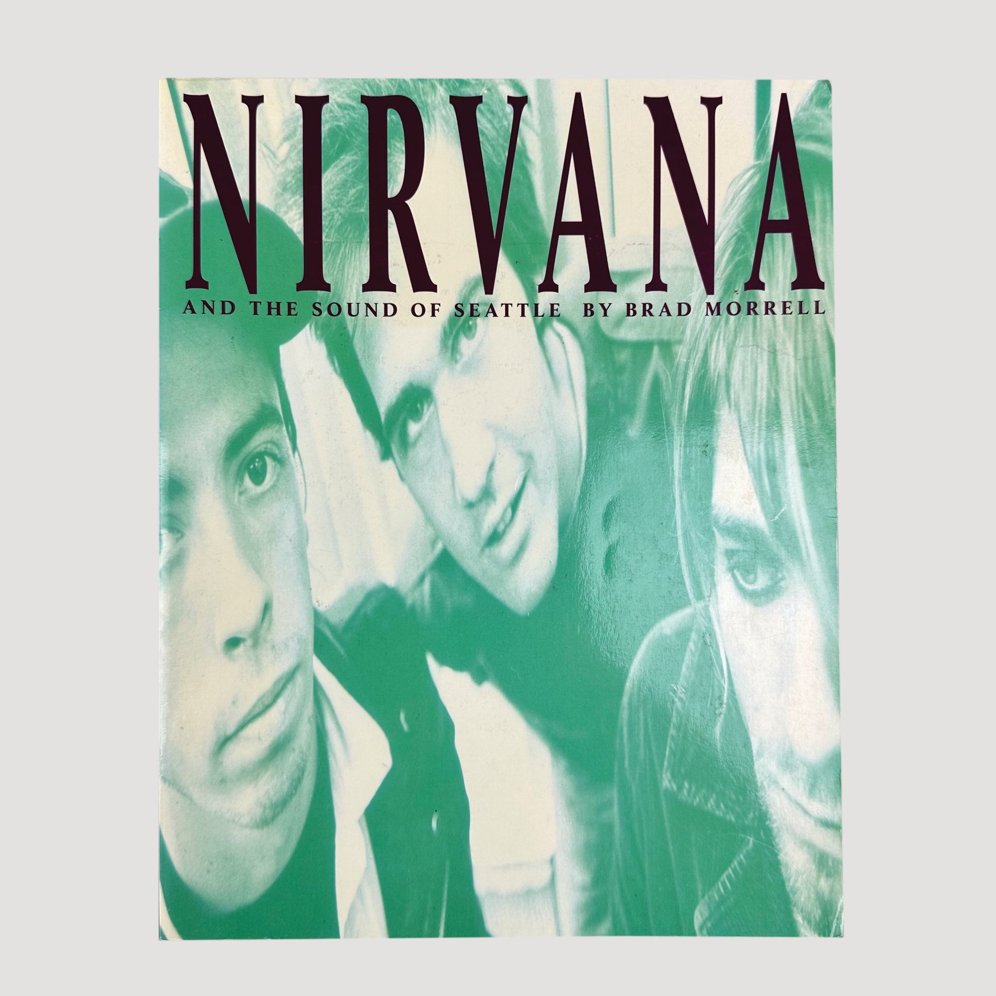 1993 Nirvana Book And The Sound Of Seattle