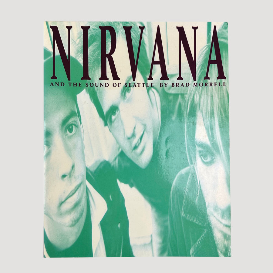 1993 Nirvana Book And The Sound Of Seattle