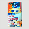 1994 Nirvana 'Live! Tonight! Sold Out!!' VHS