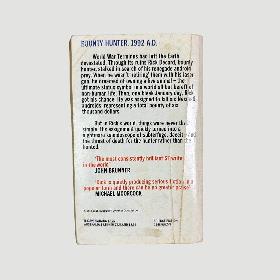 1977 Philip K Dick Do Androids Dream of Electric Sheep?