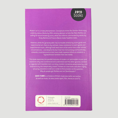 2011 David Stubbs 'Fear of Music: Why People Get Rothko But Don't Get Stockhausen'