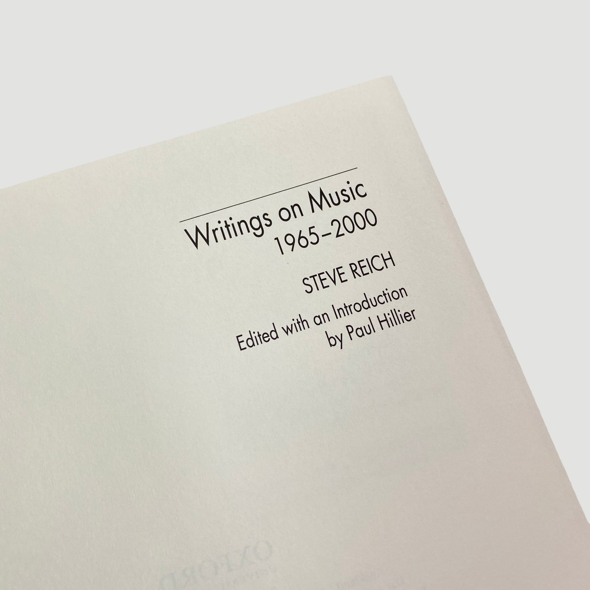 2004 Steve Reich ‘Writings on Music, 1965-2000’