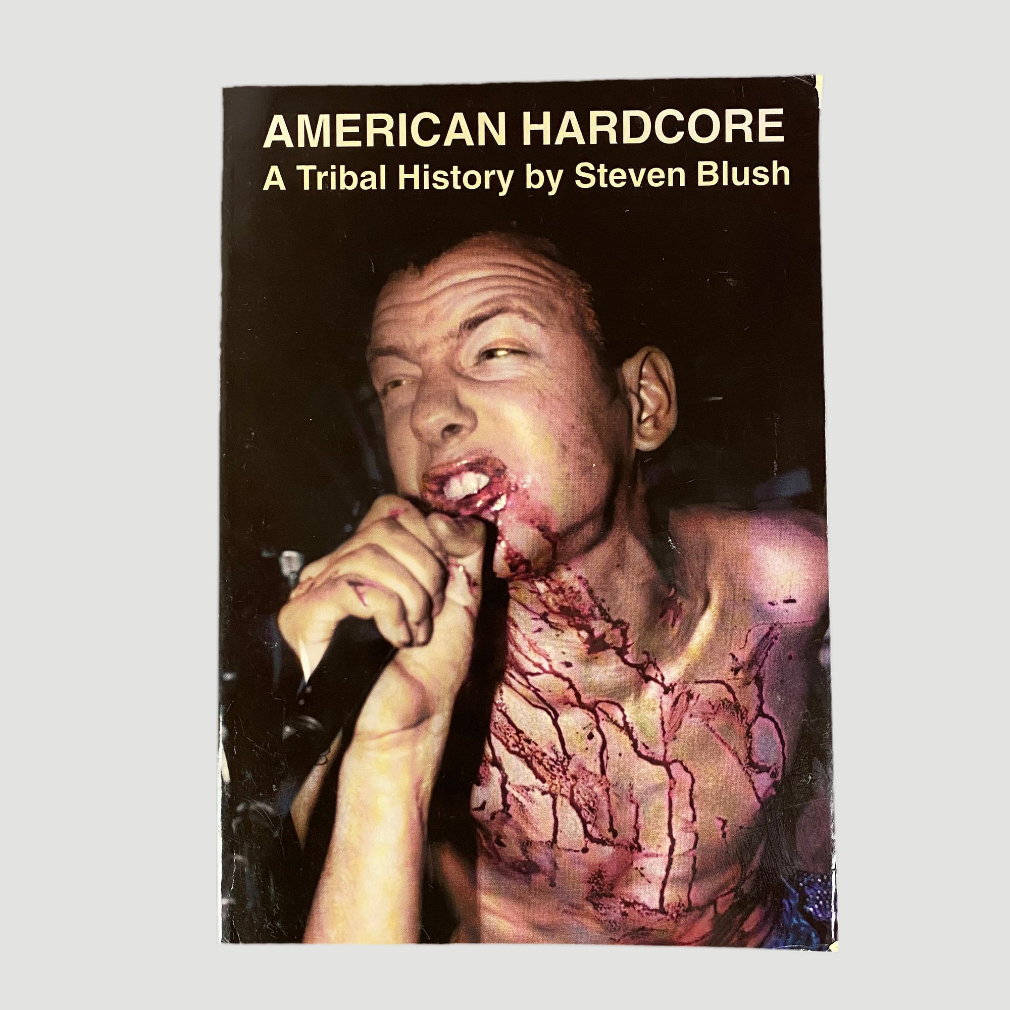 2001 Steven Blush 'American Hardcore' 1st Edition