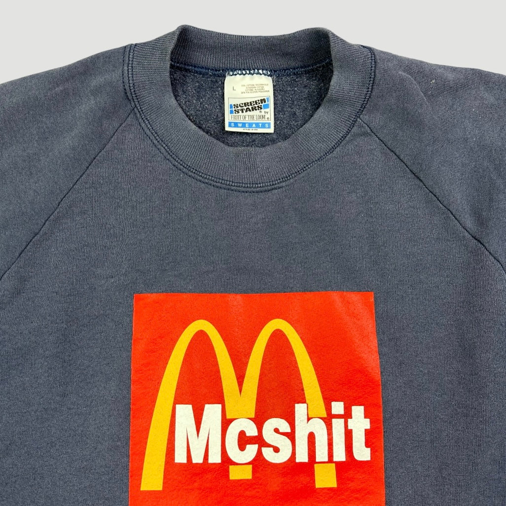 90's McShit Sweatshirt