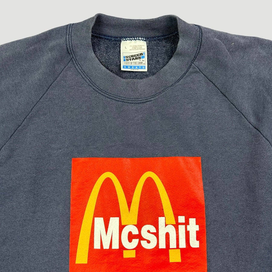 90's McShit Sweatshirt