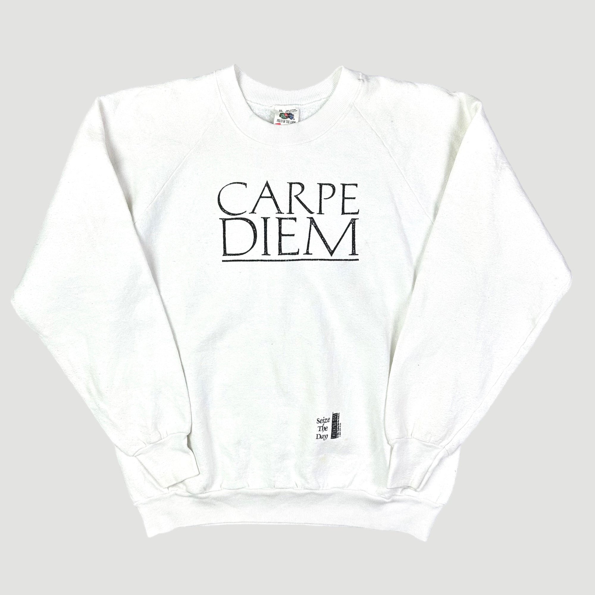90's Carpe Diem Sweatshirt