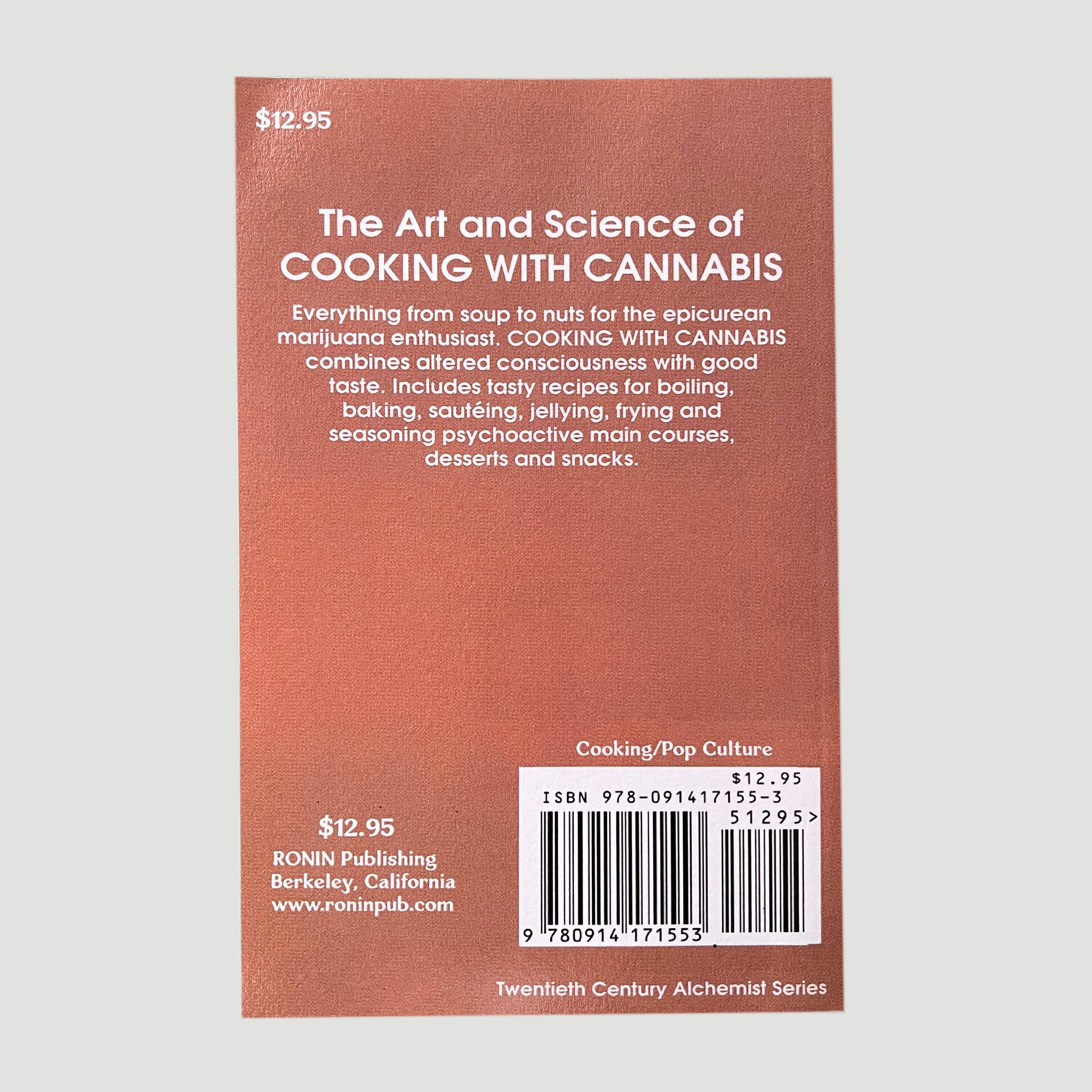 2010's The Art & Science of Cooking with Cannabis by Adam Gottlieb