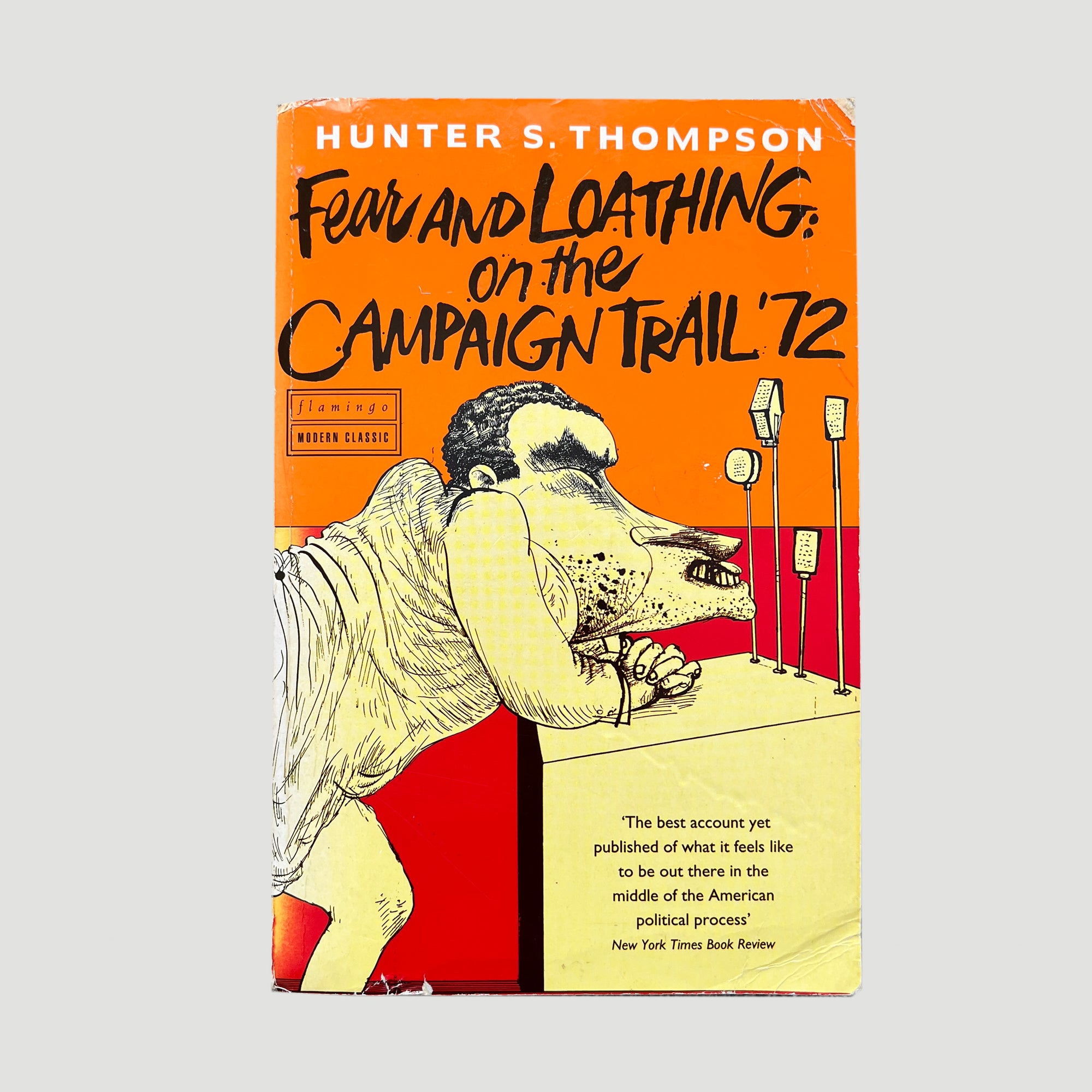 90's Fear and Loathing: On the Campaign Trail ‘72 Book