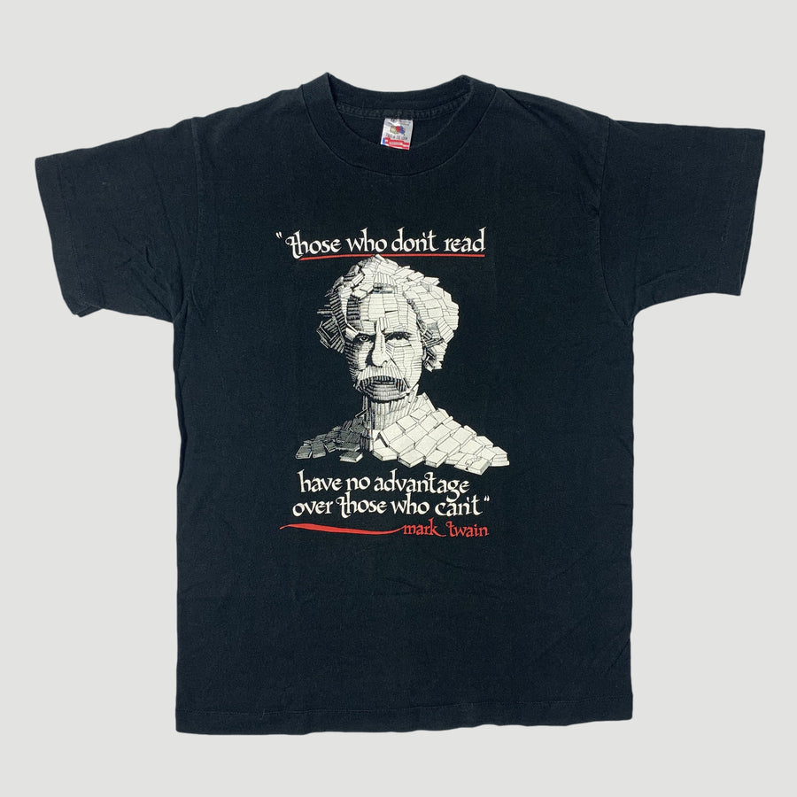 Early 90's Mark Twain 'Those Who Don't Read' T-Shirt