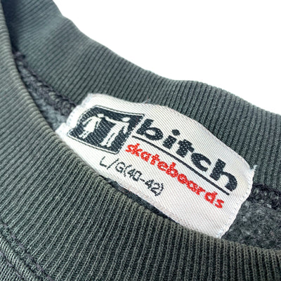 90's Bitch Skateboards Sweatshirt