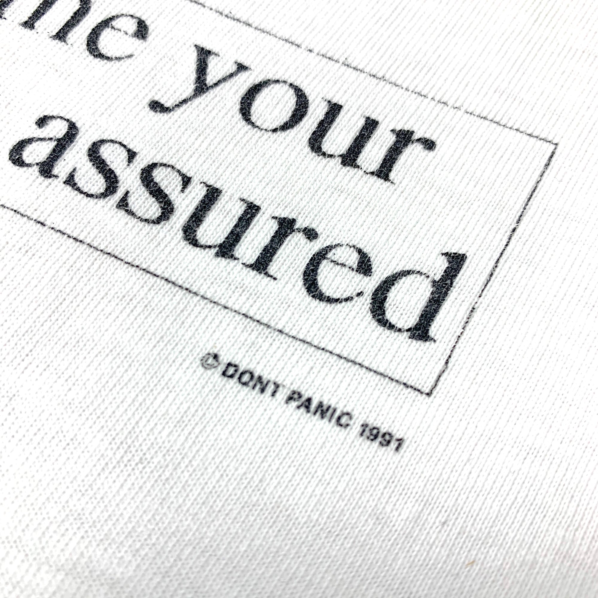 1991 Dont Panic Dont Assume T-Shirt