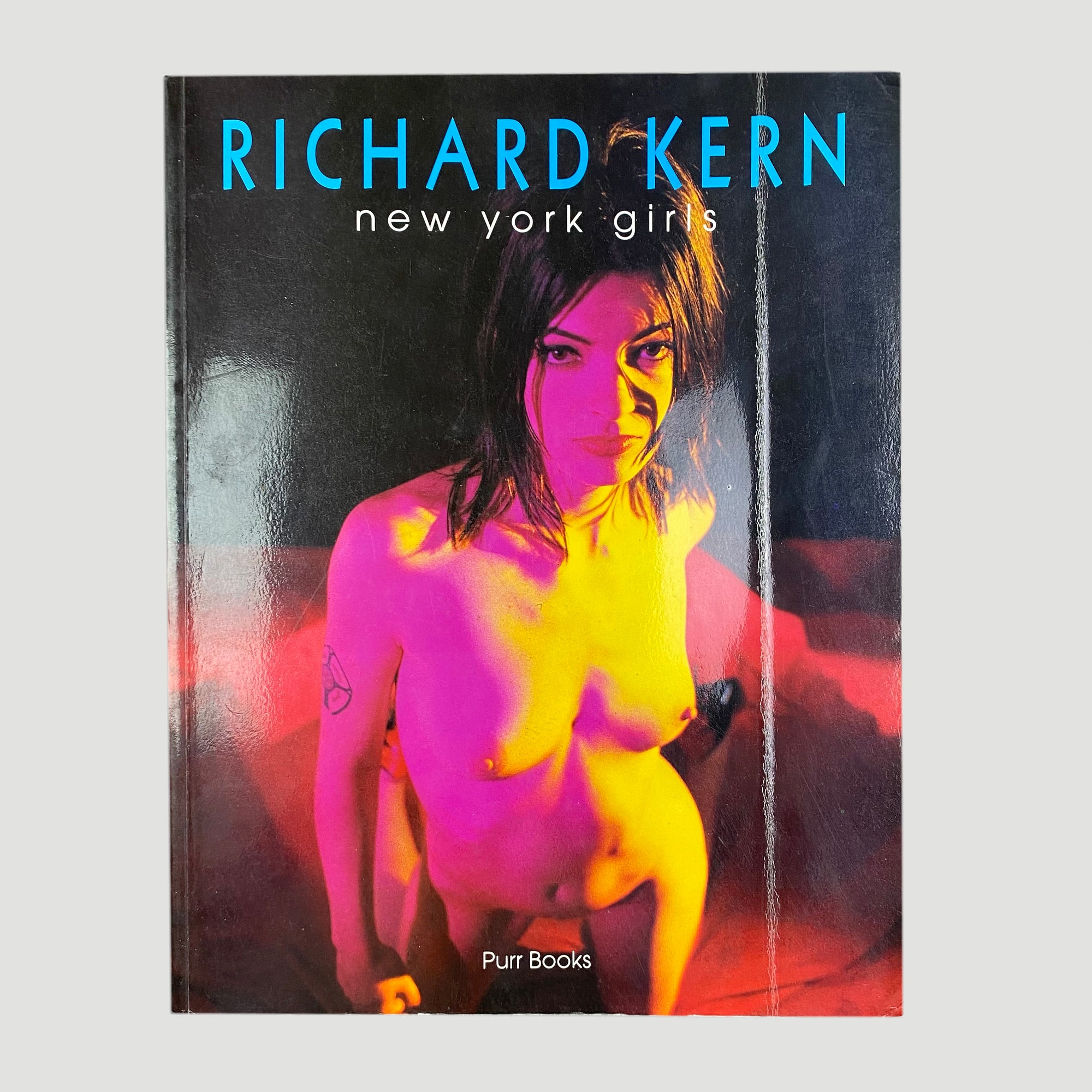 1995 First Edition Richard Kern 'New York Girls' Intro by Lydia Lunch