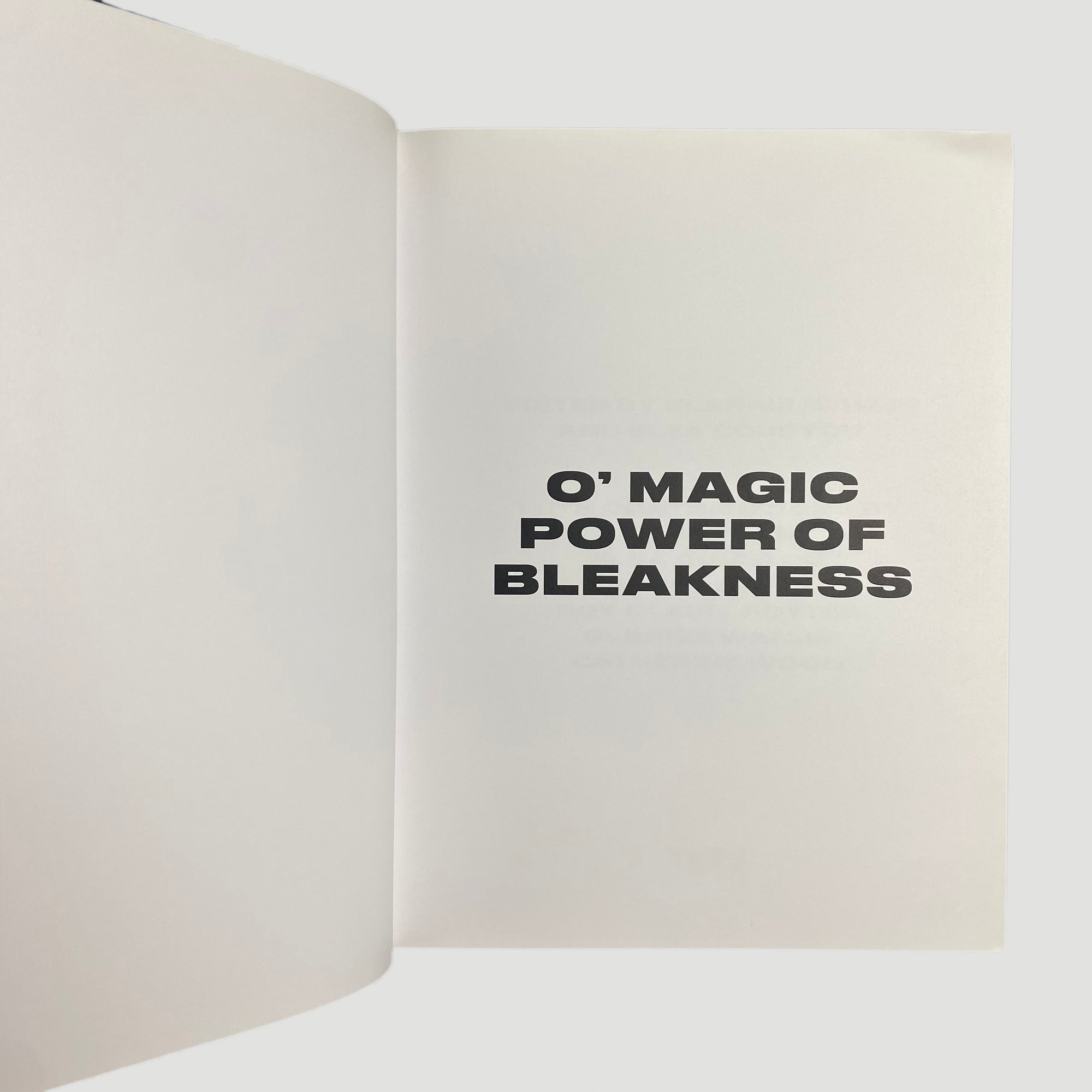 2019 Mark Leckey O' Magic Power of Bleakness