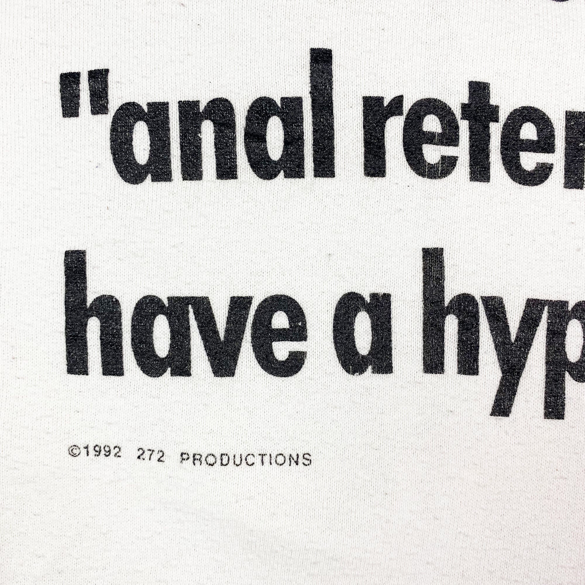 1992 Anal Retentive Sweatshirt