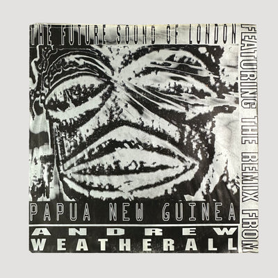 1992 Future Sound of London Papua New Guinea (Andy Wetherall Mix)