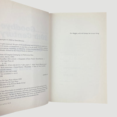 2008 Sonic Youth: Goodbye 20th Century. A Biography