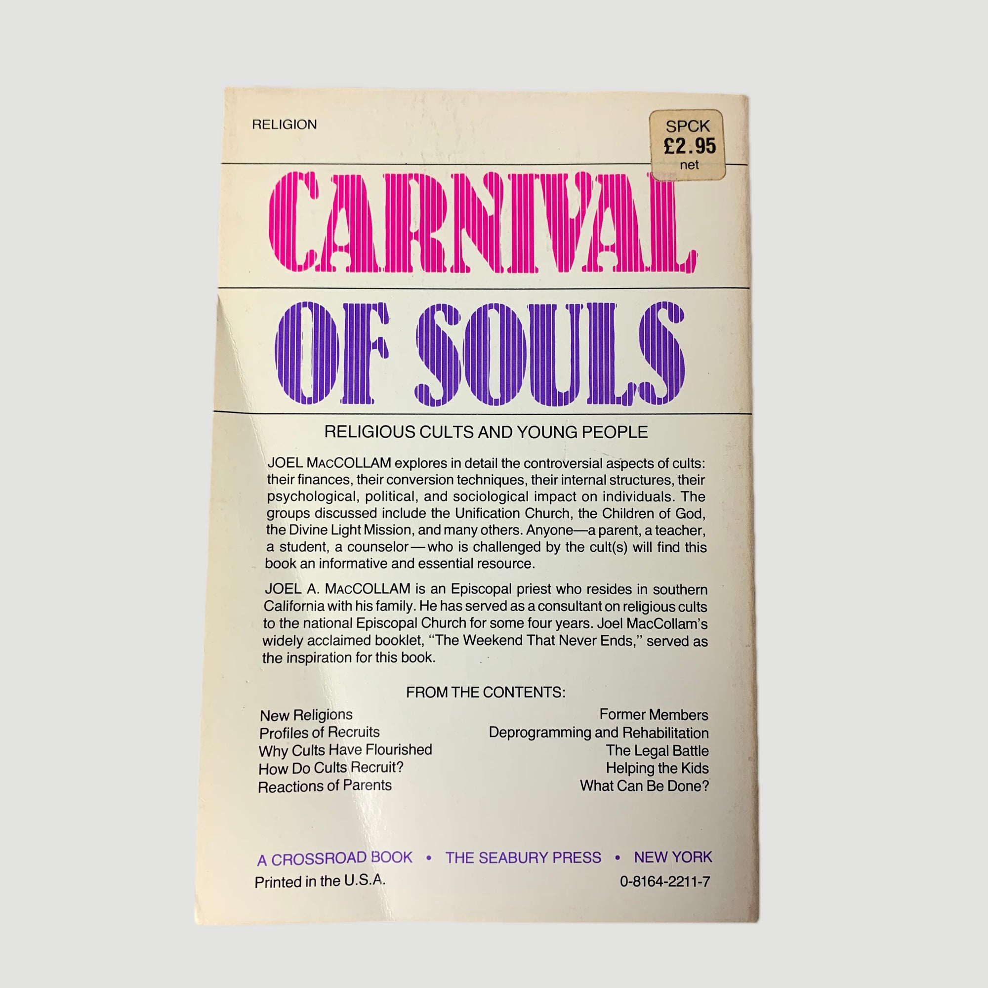 1979 Joel A MacCollam 'Carnival of Souls: Religious Cults and Young People'
