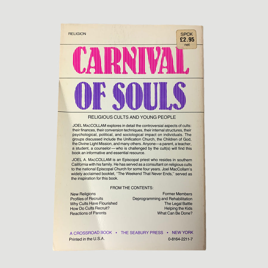 1979 Joel A MacCollam 'Carnival of Souls: Religious Cults and Young People'