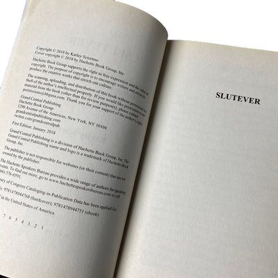 2018 Karley Sciortino 'Slutever' First Edition