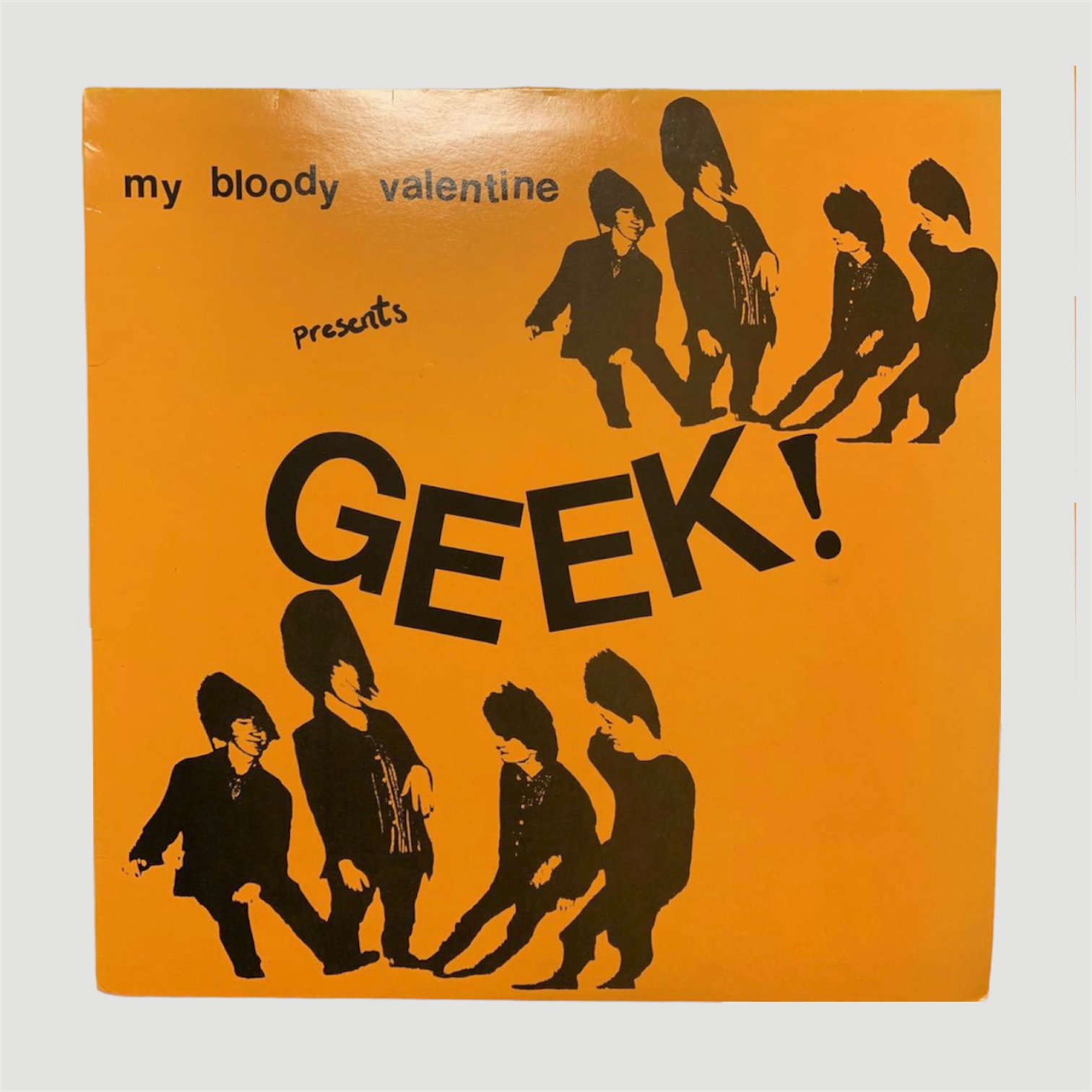 1986 My Bloody Valentine Geek! 1st Press Vinyl EP