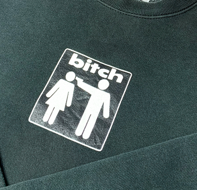 90's Bitch Skateboards Sweatshirt