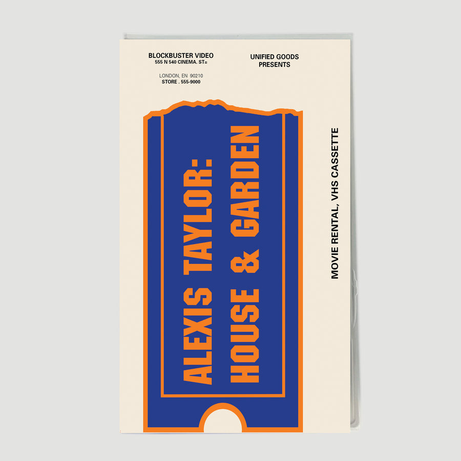 Alexis Taylor x UG: House & Garden VHS