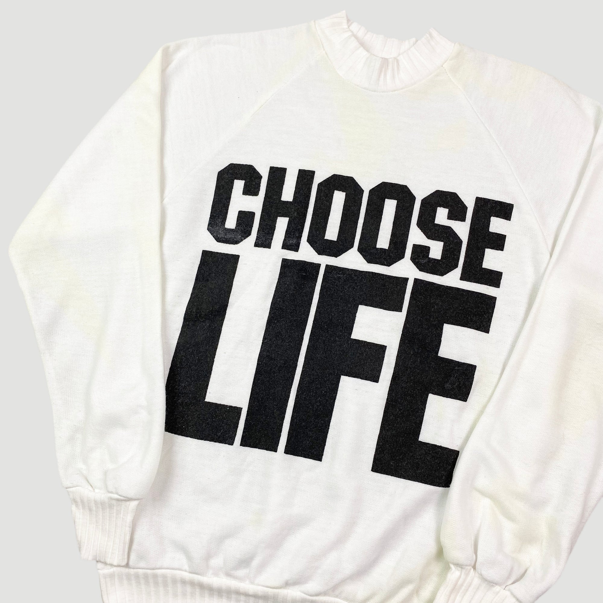 90's Choose Life Sweatshirt