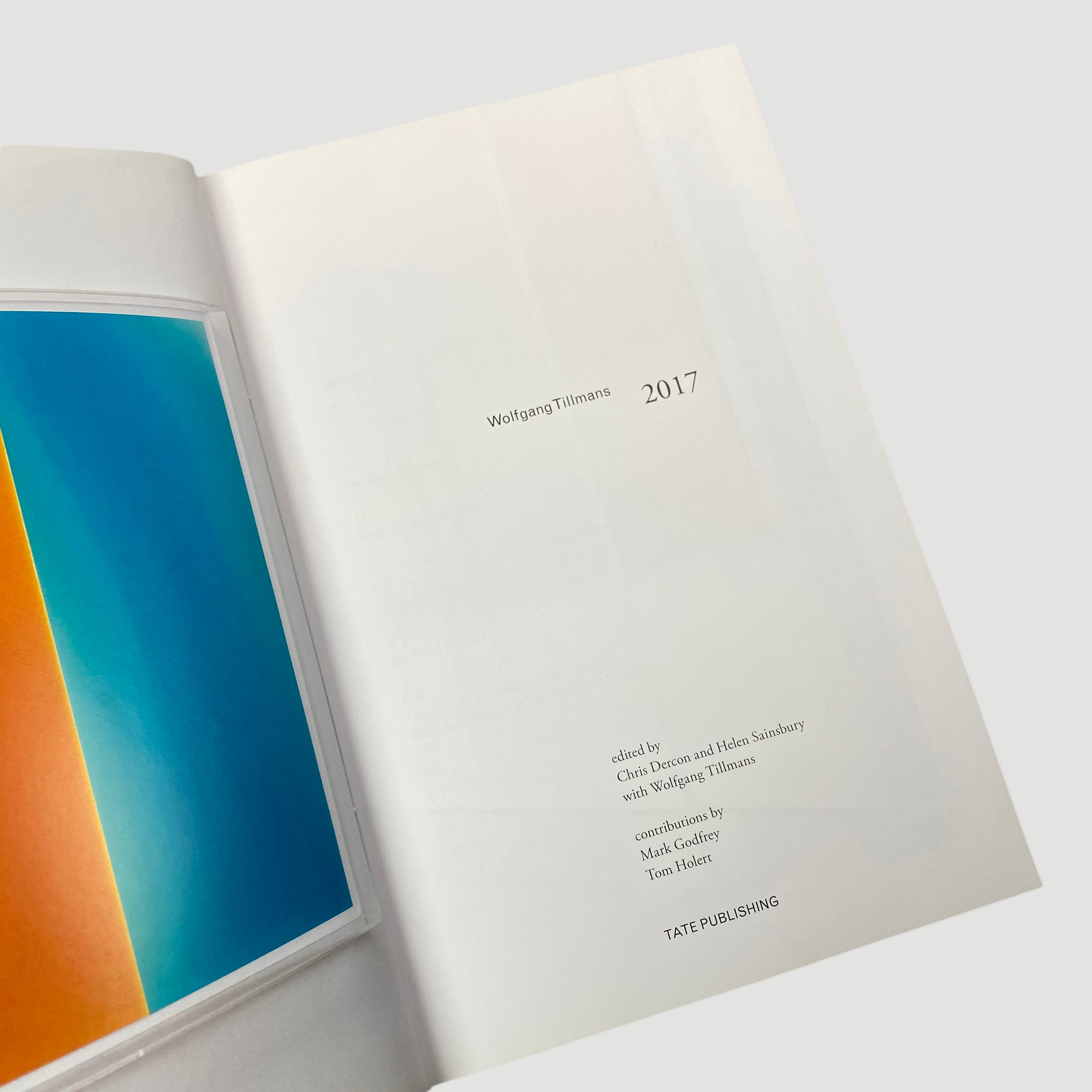 2017 Chris Dercon & Helen Sainsbury 'Wolfgang Tillmans 2017'