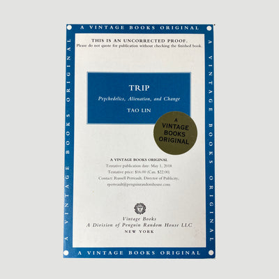 2018 Tao Lin 'Trip: Psychedelics, Alienation, and Change'