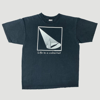 Late 90's 'Life Is A Cabernet' T-Shirt