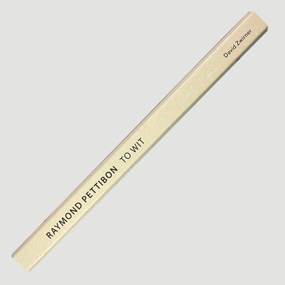 2014 Raymond Pettibon: To Wit