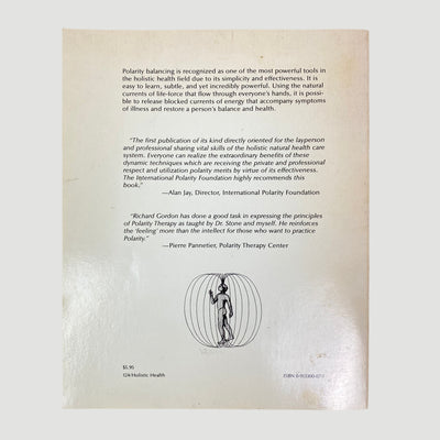 1978 Richard Gordon 'Your Healing Hands: The Polarity Experience'